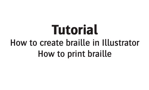 Agfa Braille Tutoril