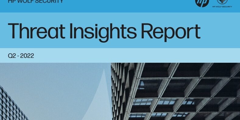 Threat Insights Report Hp Q2 2022